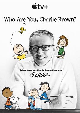 查理·布朗，你是谁？海报剧照