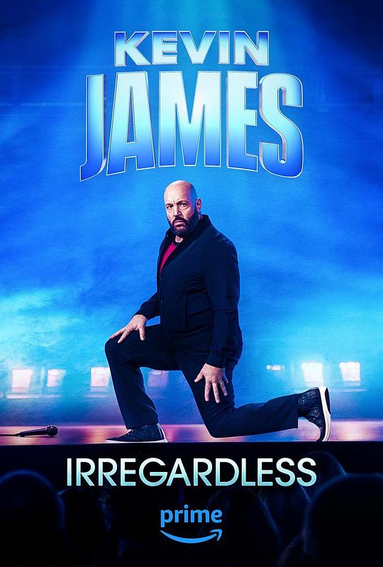 Kevin James: Irregardless海报剧照